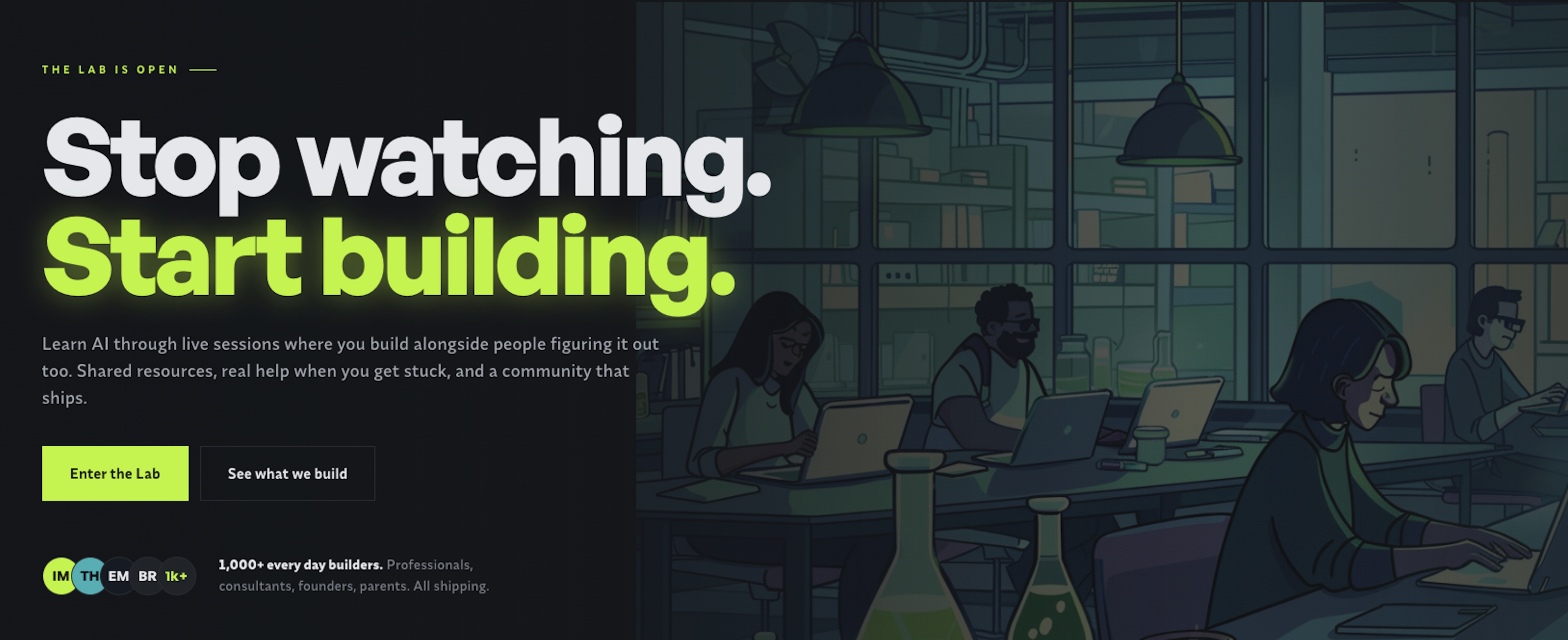 AI Power Labs — stop watching, start building. A live community of 1,000+ builders.